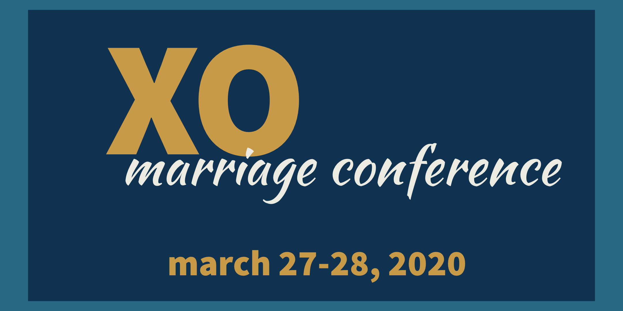 Xo Marriage Conference Strengthen Your Marriage Broad River Church